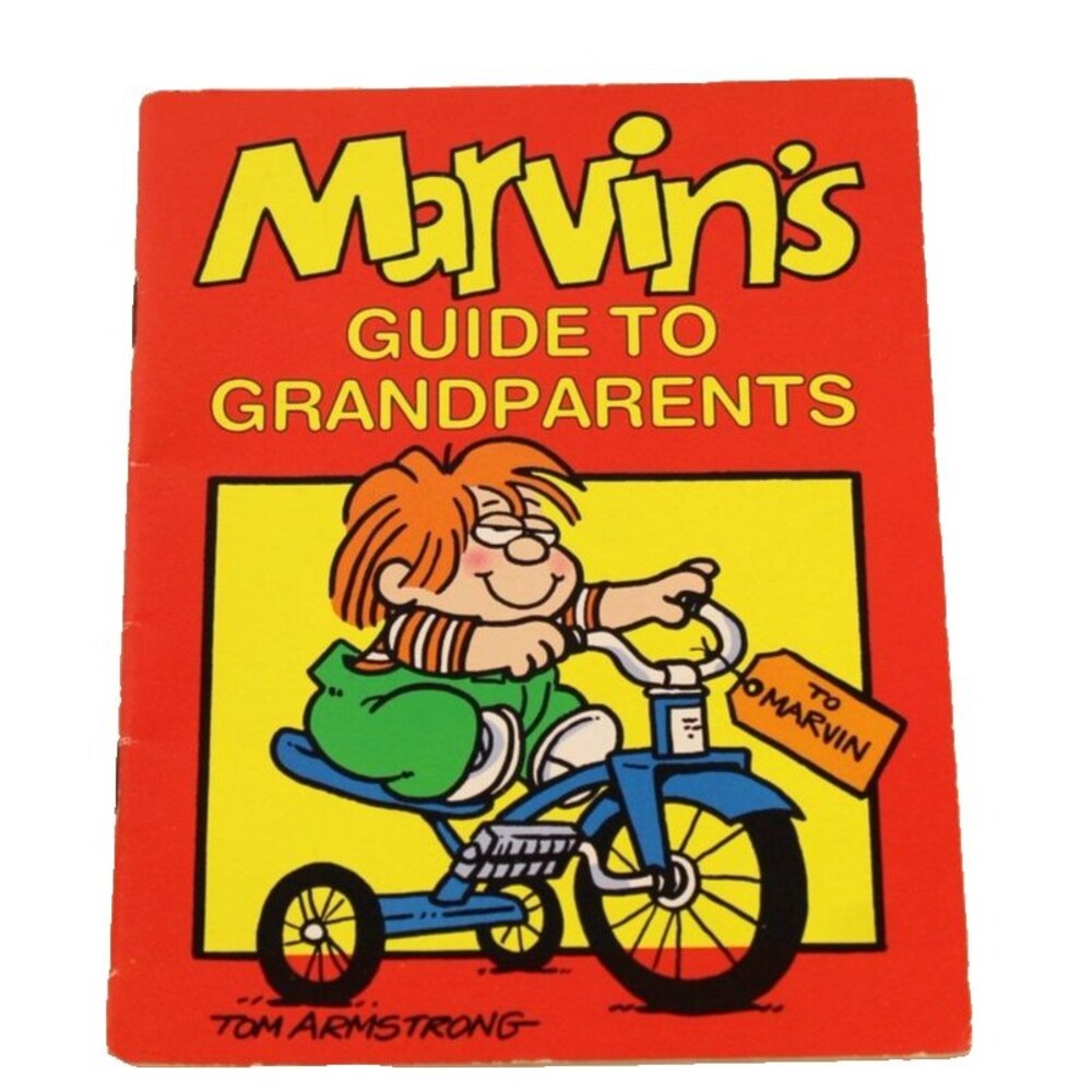 MARVIN'S GUIDE TO GRANDPARENTS-1982 TOM-ARMSTRONG